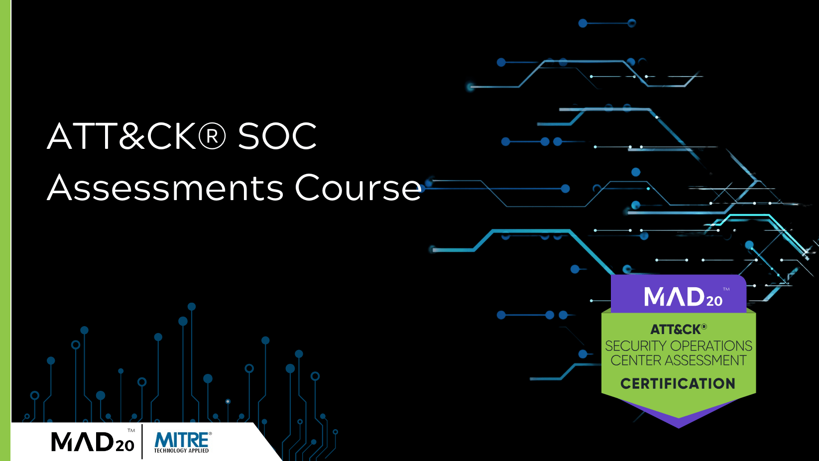 ATT&CK SOC Assessment Certification - MAD20